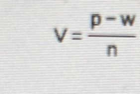 v= (p-w)/n 