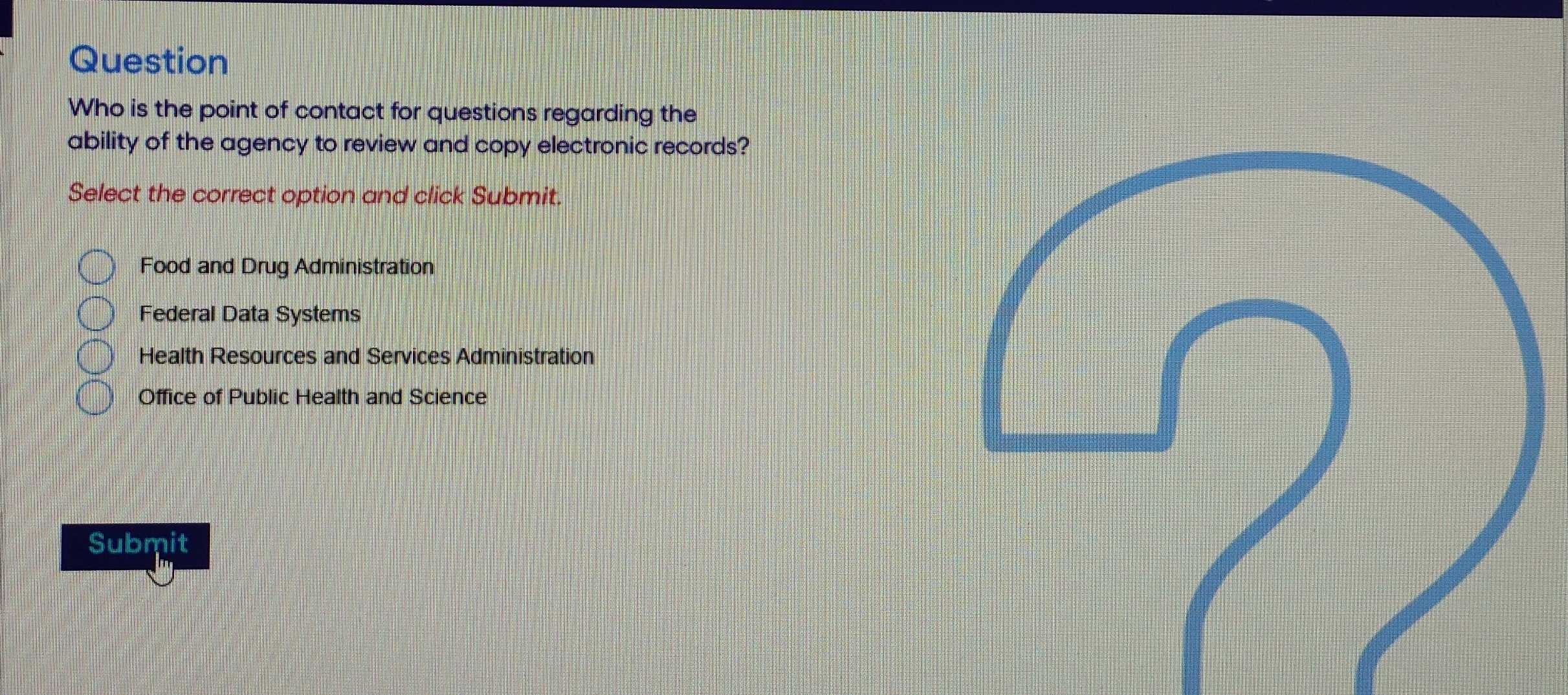 Solved: Question Who is the point of contact for questions regarding ...
