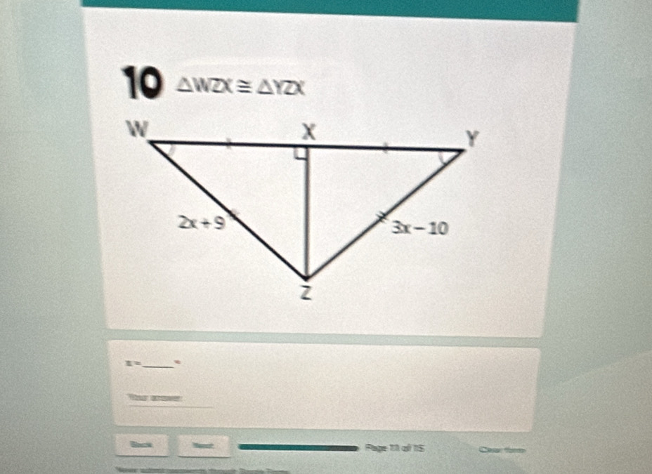 10 △ WZX≌ △ YZX
x= _
 
Bace Page 11 of 15 Char tre