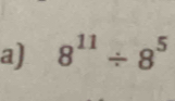 8^(11)/ 8^5