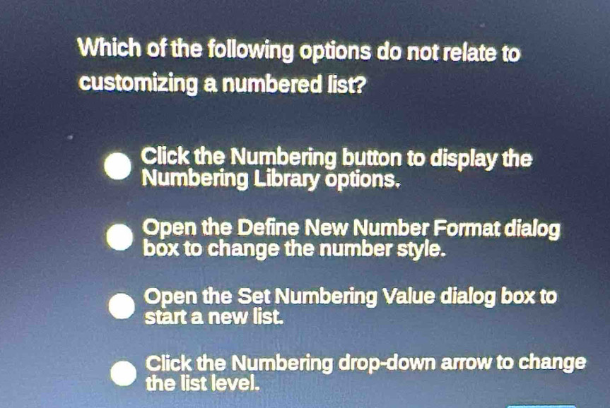 Solved: Which of the following options do not relate to customizing a ...