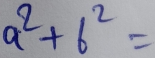 a^2+6^2=