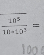  10^5/10^(ast)10^3 =