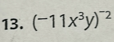 (-11x^3y)^-2