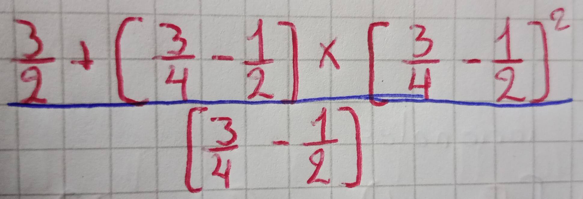 frac  3/2 +( 3/4 - 1/2 )* [ 3/4 - 1/2 )^2[ 3/4 - 1/2 ]