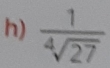  1/sqrt[4](27) 