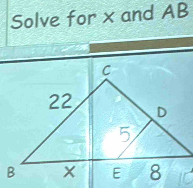 Solve for x and AB