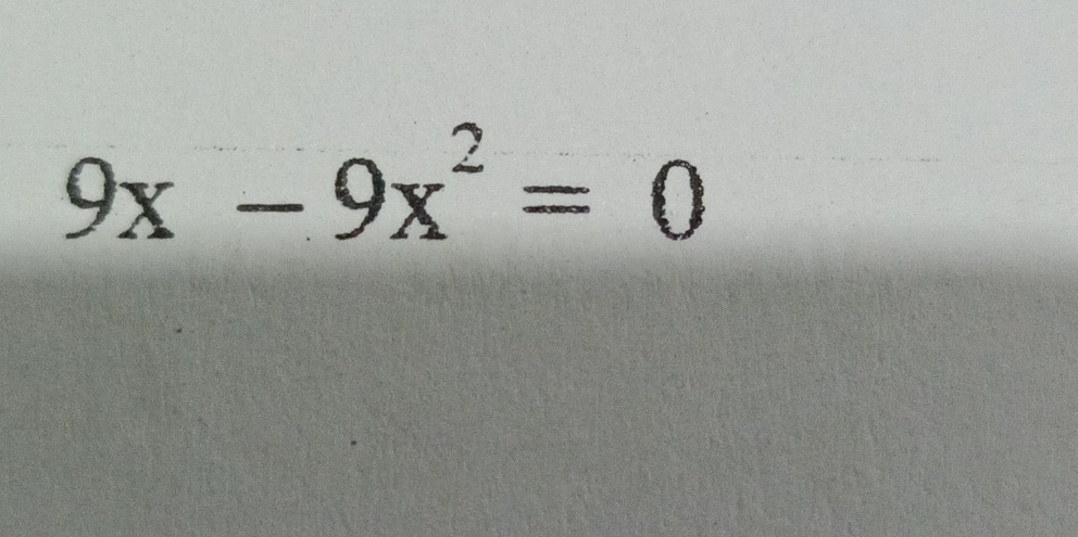 9x-9x^2=0