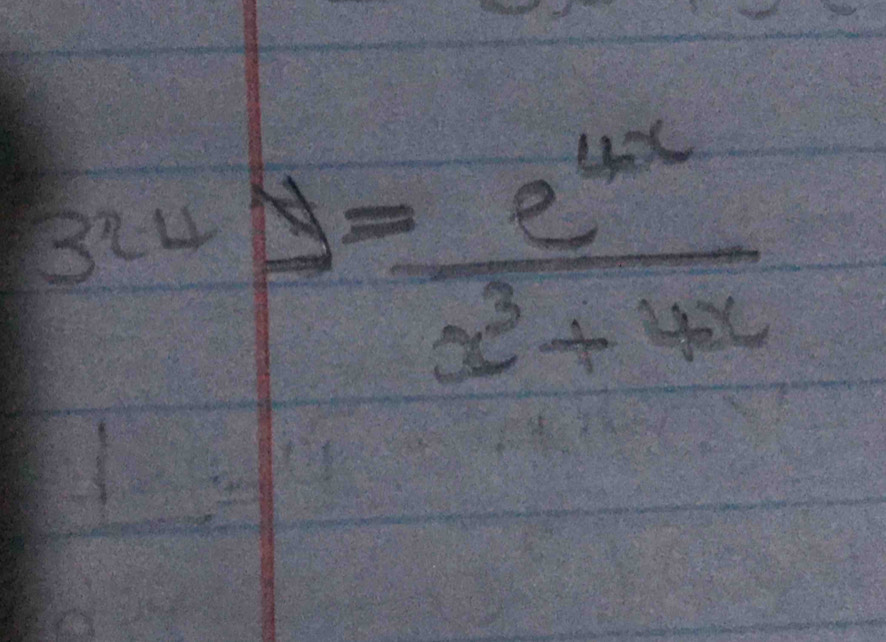 324y= e^(4x)/x^3+4x 