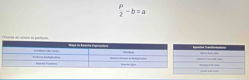  P/2 -b=a
Choose an action to perform.