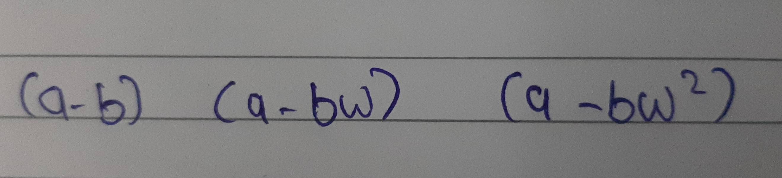 (a-b)(a-bw)(a-bw^2)