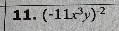 (-11x^3y)^-2