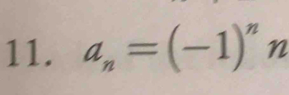 a_n=(-1)^n n