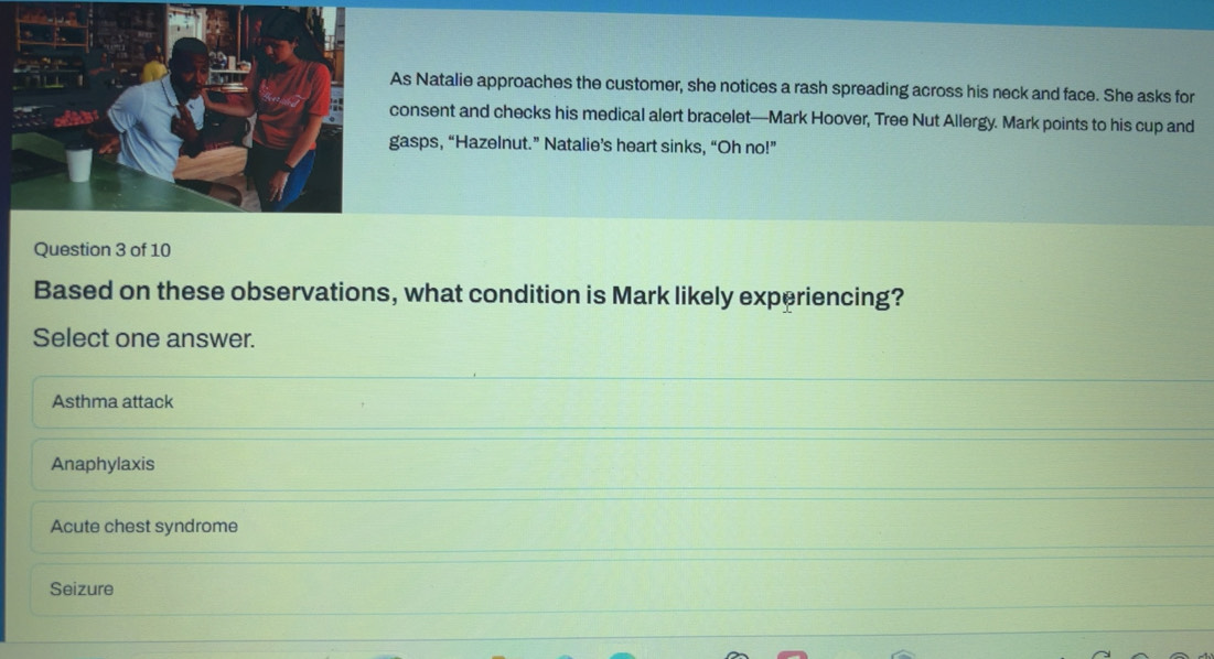 Solved: As Natalie approaches the customer, she notices a rash ...