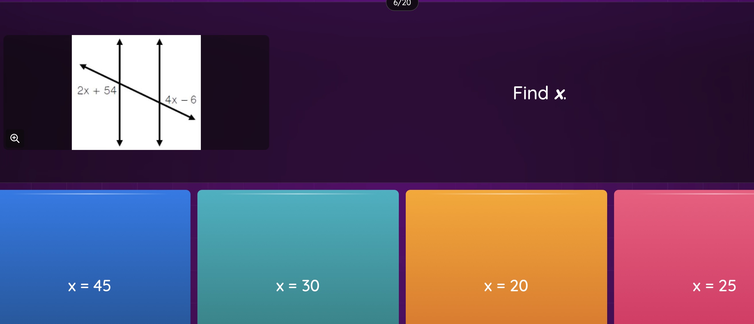 Find x.

x=45
x=30
x=20
x=25