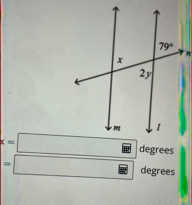 :=| □ degrees
4x
1514
's degrees