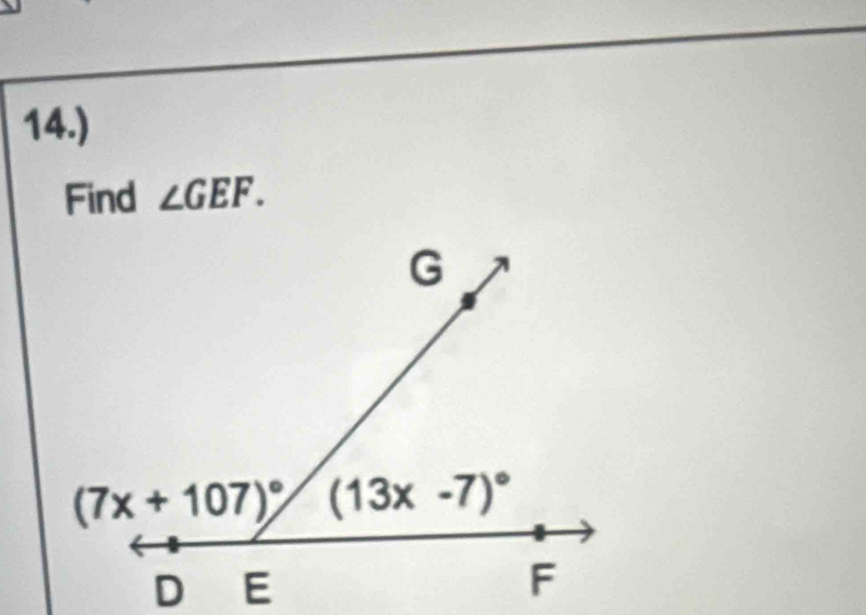 14.)
Find ∠ GEF.