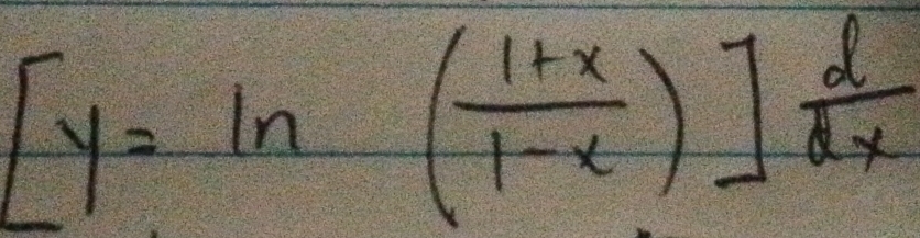 [y=ln ( (1+x)/1-x )] d/dx 