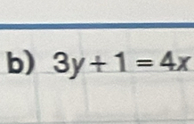 3y+1=4x