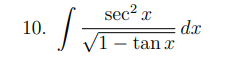 ∈t  sec^2x/sqrt(1-tan x) dx