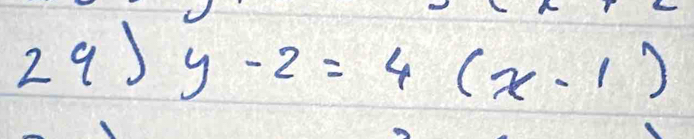 y-2=4(x-1)