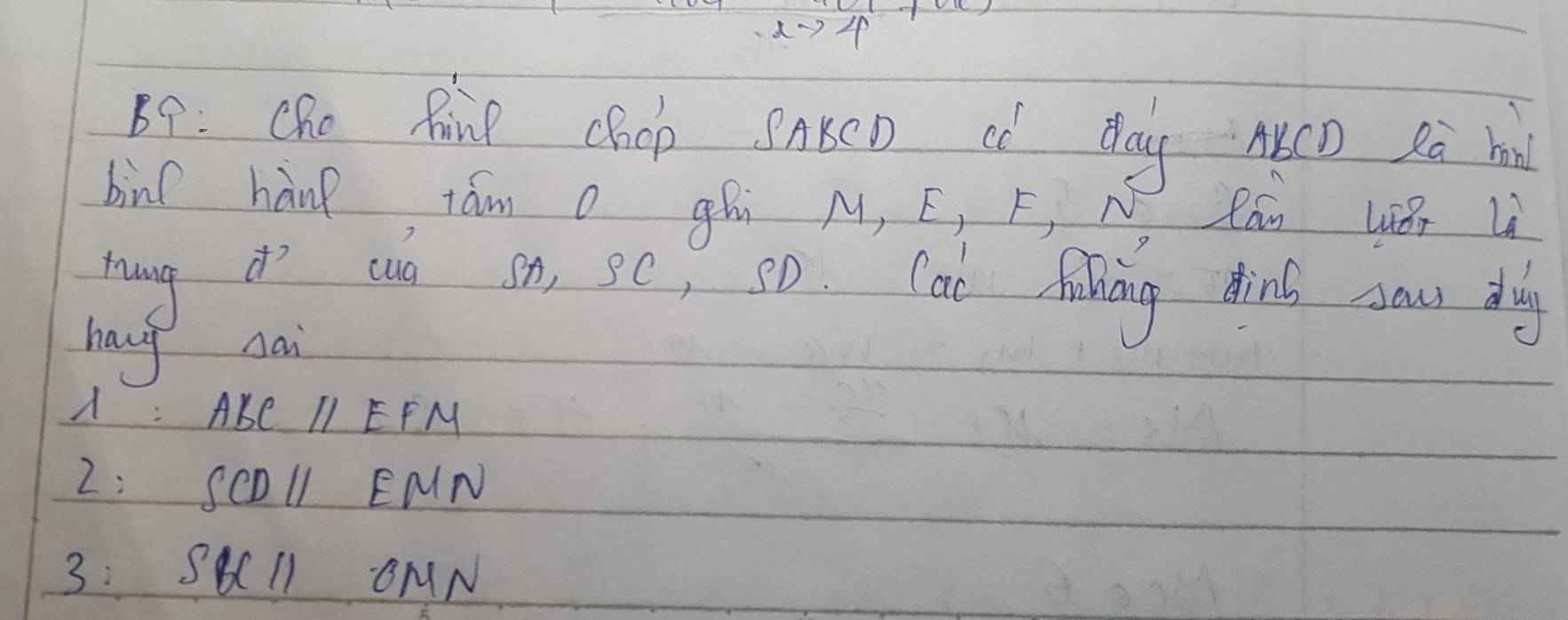 x74 
69: Ohe Rine chop SAKCD c day AKcn Rā h 
bine hang tám o gh M, E, F, N Rán wéi Li 
hang to cun sh, sC, SD Cat falking dhink sou dig 
havg sai
ABCparallel EFM
1 SCDparallel EMN
3 SKparallel OMN