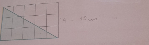 =A=10cm^2