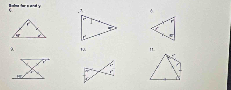 Solve for x and y.
6.
7.
8.
9. 10. 11.