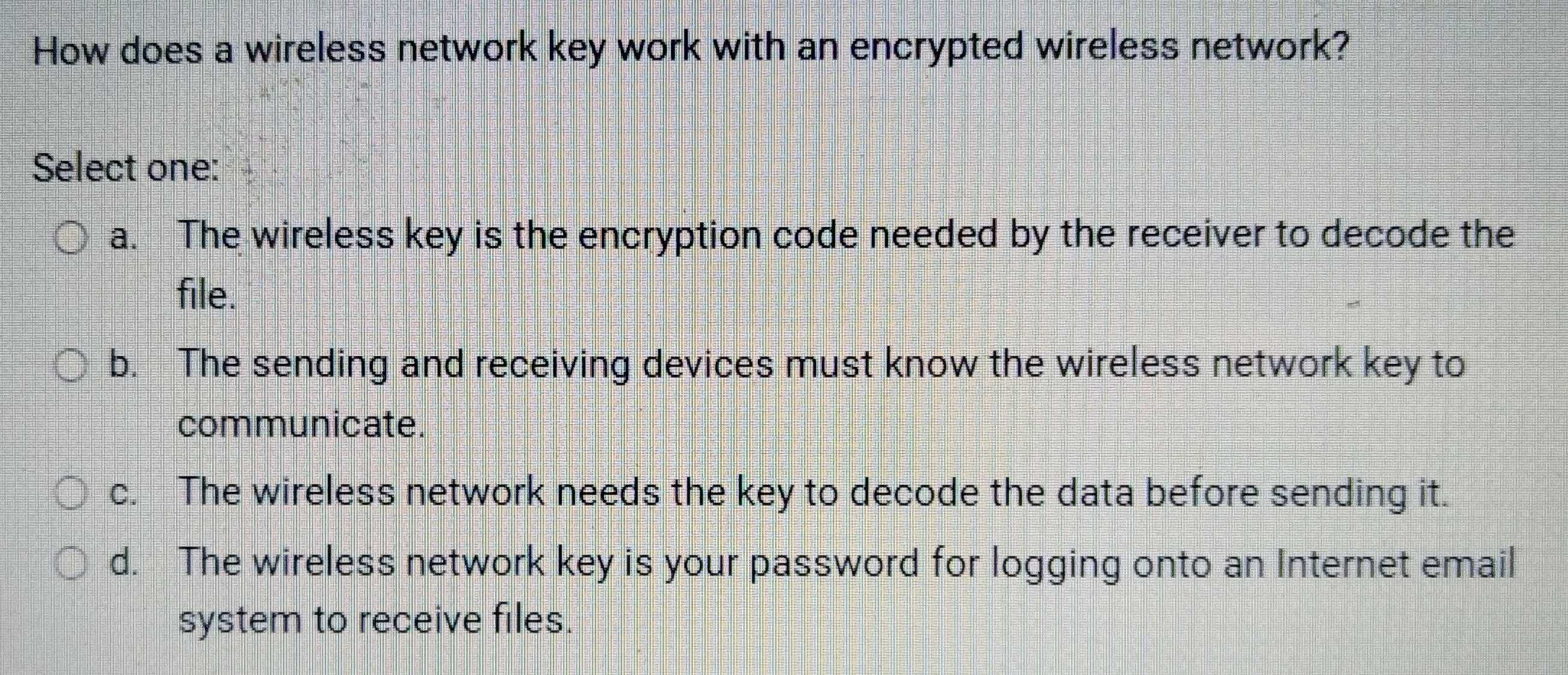 Solved: How does a wireless network key work with an encrypted wireless ...