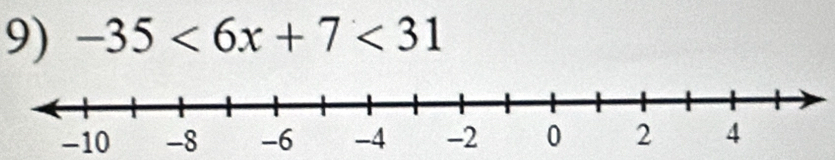 -35<6x+7<31</tex>