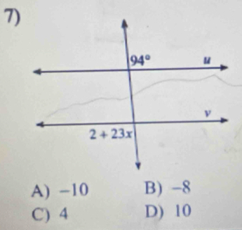 A) -10 B) -8
C) 4 D) 10