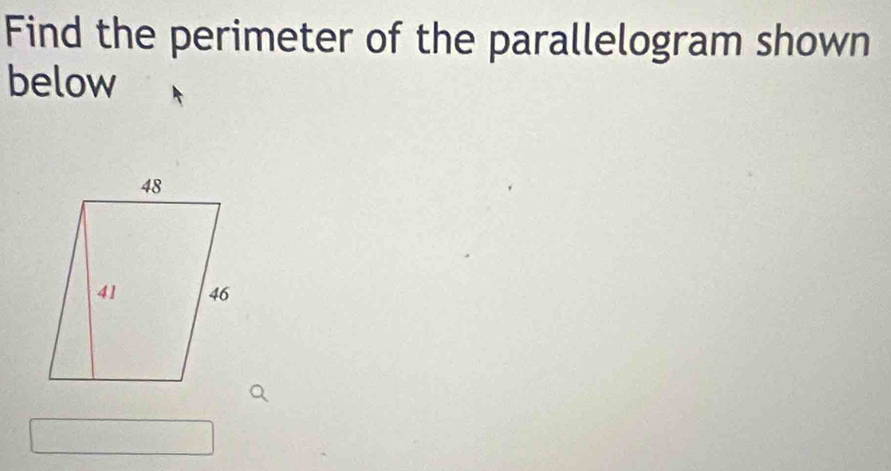 Find the perimeter of the parallelogram shown 
below