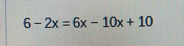 6-2x=6x-10x+10