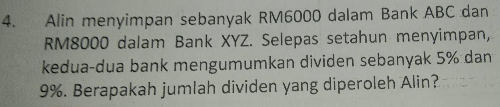 Alin menyimpan sebanyak RM6000 dalam Bank ABC dan
RM8000 dalam Bank XYZ. Selepas setahun menyimpan, 
kedua-dua bank mengumumkan dividen sebanyak 5% dan
9%. Berapakah jumlah dividen yang diperoleh Alin?