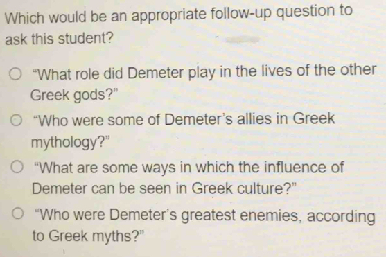 Solved: Which would be an appropriate follow-up question to ask this ...