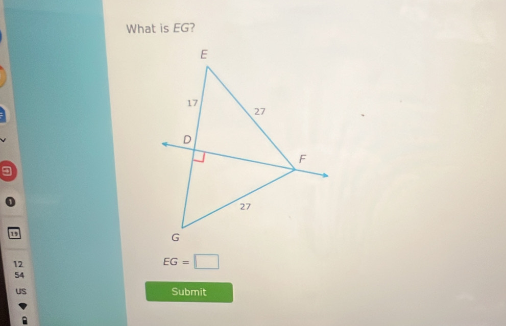 What is EG?
19
12
EG=□
54
US Submit