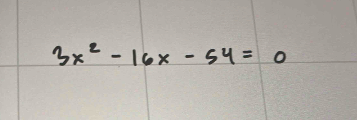 3x^2-16x-54=0