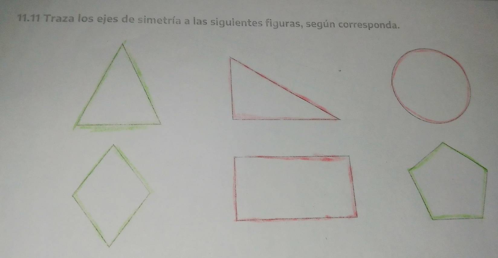 11.11 Traza los ejes de simetría a las siguientes figuras, según corresponda.