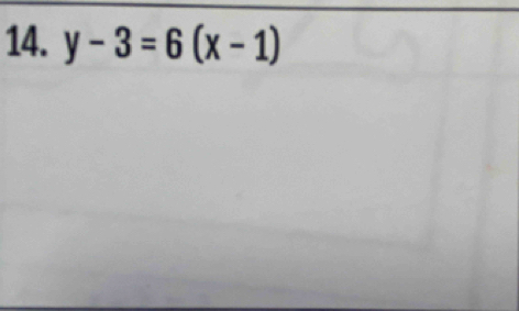 y-3=6(x-1)