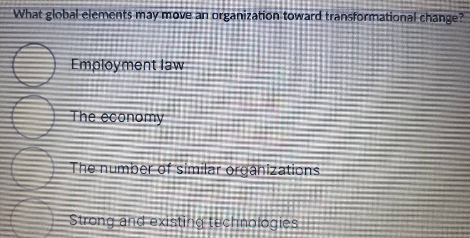 Solved: What global elements may move an organization toward ...