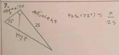 ta(72(72°)= x/25 