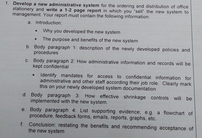 Solved: Develop a new administrative system for the ordering and ...
