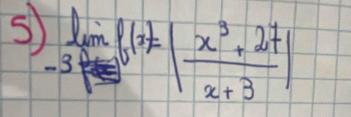 limlimits _-3f f(x)=|_0|x^3f(x)= (x^3+27)/x+3 |