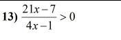  (21x-7)/4x-1 >0