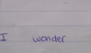 wonder