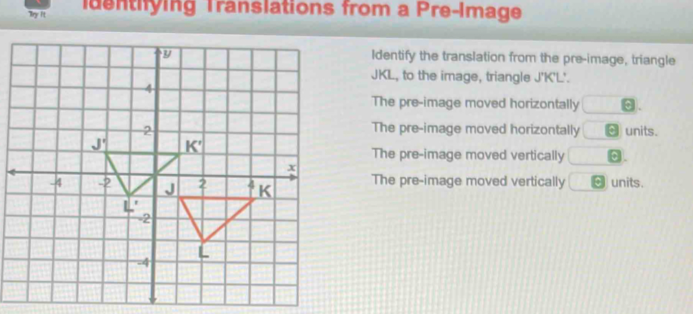Solved: Try It identifying Translations from a Pre-Image Identify the ...