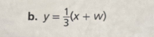 y= 1/3 (x+w)