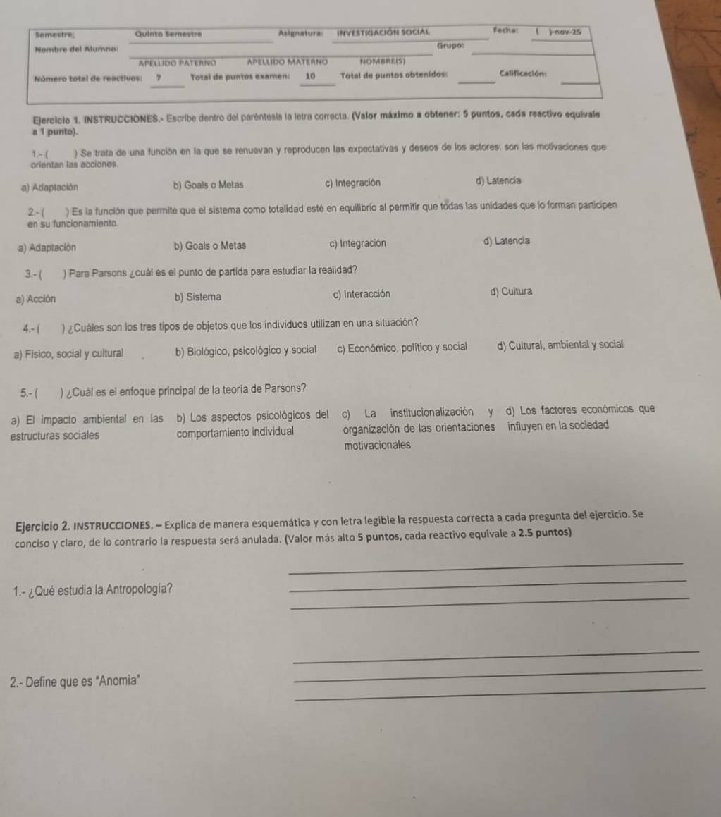 Resuelto:INSTRUCCIONES.- Escribe dentro del paréntesis la letra ...