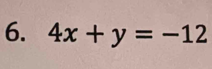 4x+y=-12