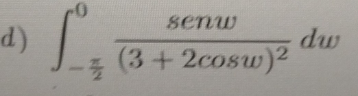 ∈t _- π /2 ^0frac sec nw(3+2cos w)^2dw